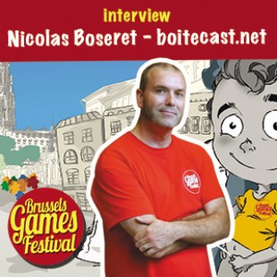 Brussels Games Festival 2015 – Interview Nicolas Boseret – Boitecast – VF