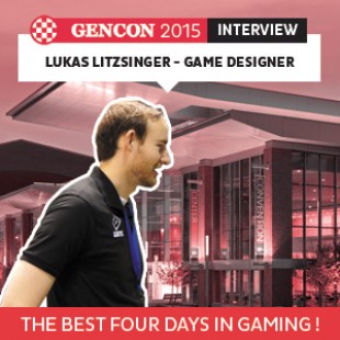 GenCon 2015 – Interview Lukas Litzsinger – Game Designer – VOSTFR