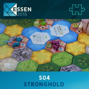 Essen 2015 – jeu 504 – Stronghold – VF