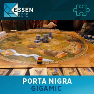 Essen 2015 – jeu Porta Nigra – Gigamic – VF