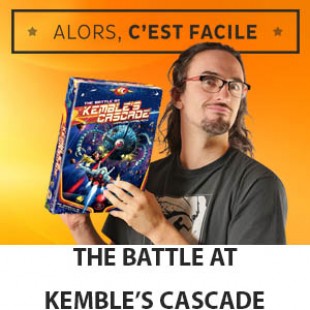 Alors c’est facile : The battle at Kembles’s Cascade