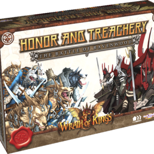 Wrath of Kings: Honor & Treachery – The Battle of Ravenwood