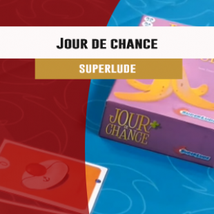 Cannes 2016 – jeu Jour de chance – Superlude – VF