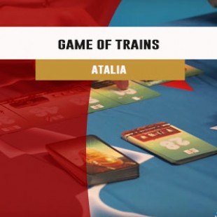 Cannes 2016 – jeu Game of trains – Atalia VF