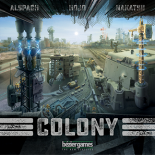 Colony, le nouveau Bézier dans les tuyaux