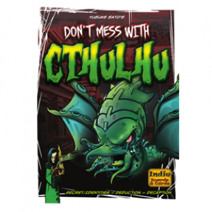 Time bomb revient avec Don’t Mess with Cthulhu