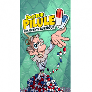 Docteur Pilule : jeu anti-burnout