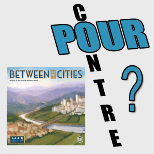 Pour ou contre… Between 2 Cities ? Quelques mots pour convaincre