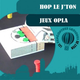 Rencontres Ludiques 2016 – Jeu Hop le j’ton – Jeux Opla – VF