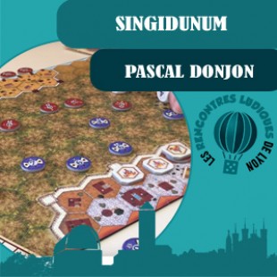 Rencontres Ludiques 2016 – Jeu Singidunum – Pascal Donjon – VF