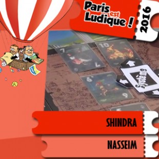 Paris est ludique 2016 – Jeu Shindra – Nasseim – VF