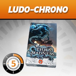 LudoChrono – Tides of madness