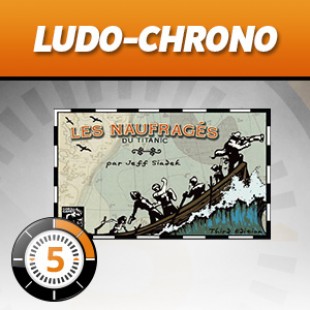 LudoChrono – Les naufragés du titanic