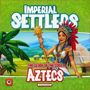 Imperial Settlers : Aztecs