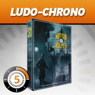 LudoChrono – Watson & Holmes