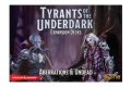 ‘Aberrations & Undead’ une extension pour Tyrants of the Underdark