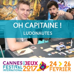 CANNES 2017 – Oh capitaine !