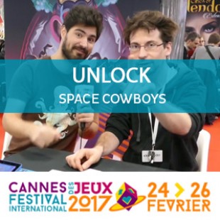 CANNES 2017 – Unlock