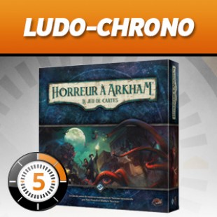 LUDOCHRONO – Horreur à Arkham : le jeu de cartes