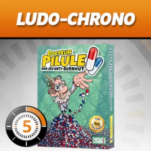 LUDOCHRONO – Docteur Pilule