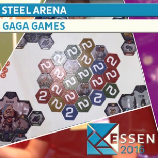 Essen 2016 – Steel arena – Gaga Games – VOSTFR