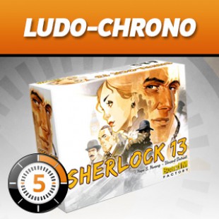 LUDOCHRONO – Sherlock 13