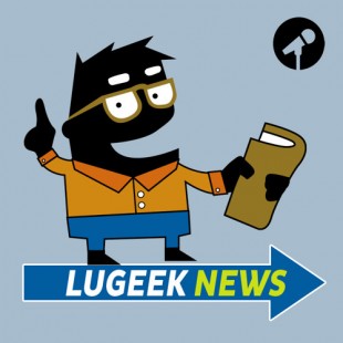 [LUGEEK NEWS #57] CETTE SEMAINE EN 5 MINUTES (09/10/2017)