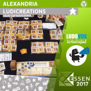 Essen 2017 – Alexandria – Ludicreations – VOSTFR