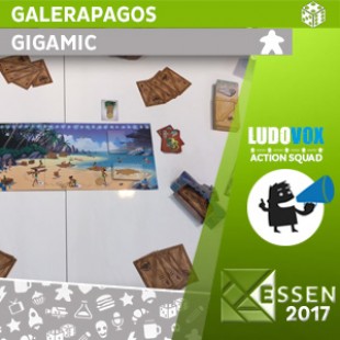 Essen 2017 – Galerapagos – Gigamic
