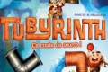 Tubyrinth les bons tuyaux