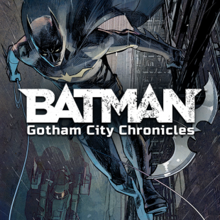 Le test de Batman : Gotham City Chronicles