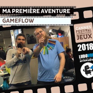 FIJ 2018 – Ma première aventure – Le livre dont tu es le tout petit héros – Gameflow