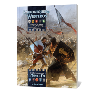 Chroniques de Westeros – Le Trône de Fer