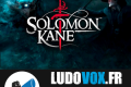 Dans les bureaux de Mythic Games (Paris) : Solomon Kane
