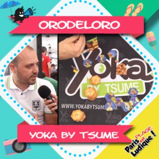 Paris Est Ludique 2018 – Orodeloro – Yoka by Tsume