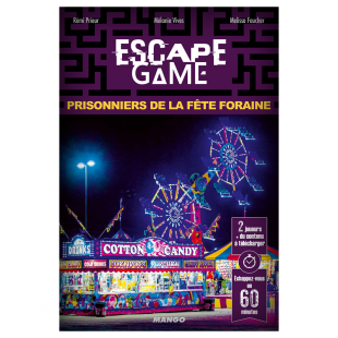 Escape game 4 prisonniers de la fête foraine