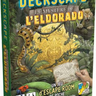 Deckscape le mystère de l&rsquo;Eldorado