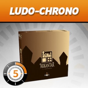 LUDOCHRONO – Arkantar