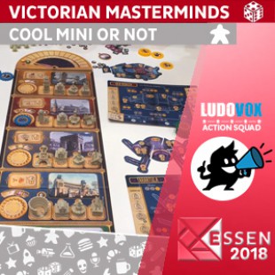 Essen 2018 – Victorian Masterminds – Cool Mini Or Not – VOSTFR
