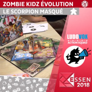 Essen 2018 – Zombie Kidz Évolution – Le scorpion masqué