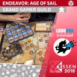 Essen 2018 – Endeavor: Age of Sail – Grand Gamer Guild – VOSTFR