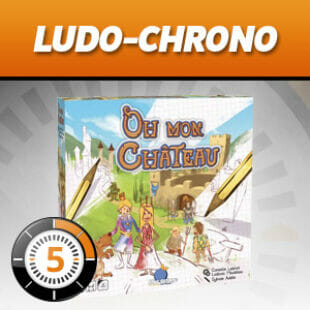 LUDOCHRONO – Oh mon chateau