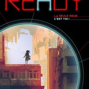 Ready : la seule issue c’est toi – Cassandre