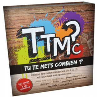 TTMC ? Hein ?! Ben oui, tu te mets combien ?