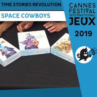 FIJ 2019 – Time Stories Cycle Bleu – Space Cowboys