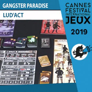 FIJ 2019 – Gangster Paradise – Lud’act