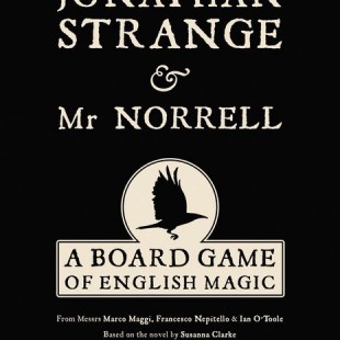 Jonathan Strange & Mr Norrell : A board Game of English Magic