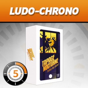 LUDOCHRONO – Tapage nocturne
