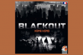 Le Blackout est arrivé