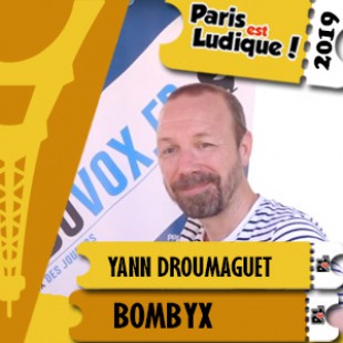 Paris Est Ludique 2019 – Yann Droumaguet – Bombyx